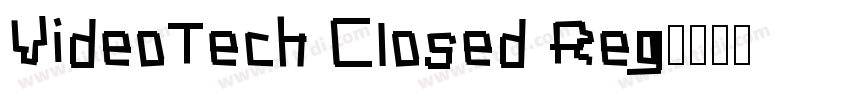 VideoTech Closed Reg字体转换